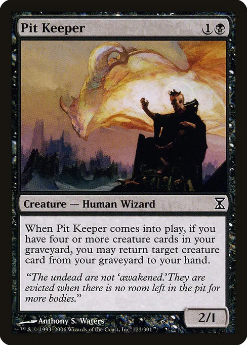 Pit Keeper · Time Spiral 123/301