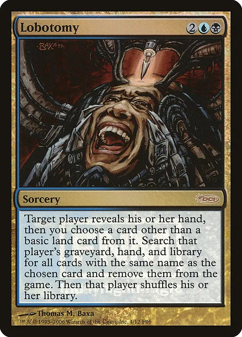 Lobotomy · Friday Night Magic 2006 4/12