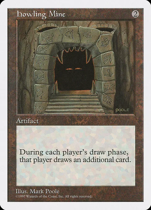 Howling Mine · Fifth Edition 377/460