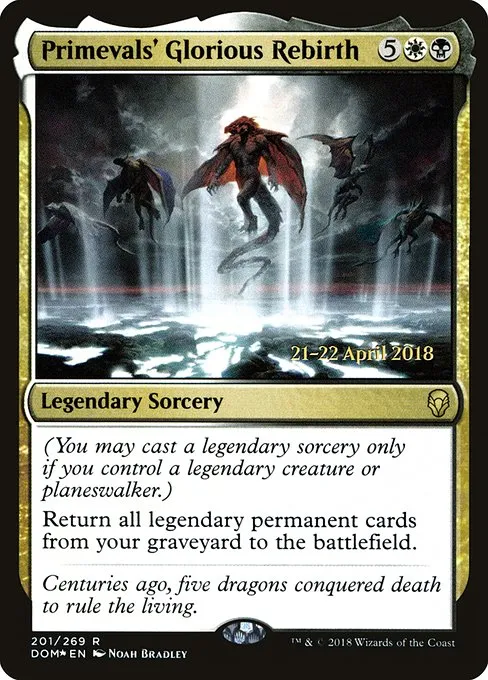 Primevals' Glorious Rebirth · Dominaria Promos 201s/118