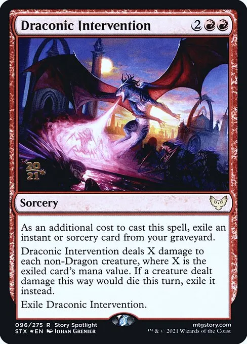 Draconic Intervention · Strixhaven: School of Mages Promos 96s/164