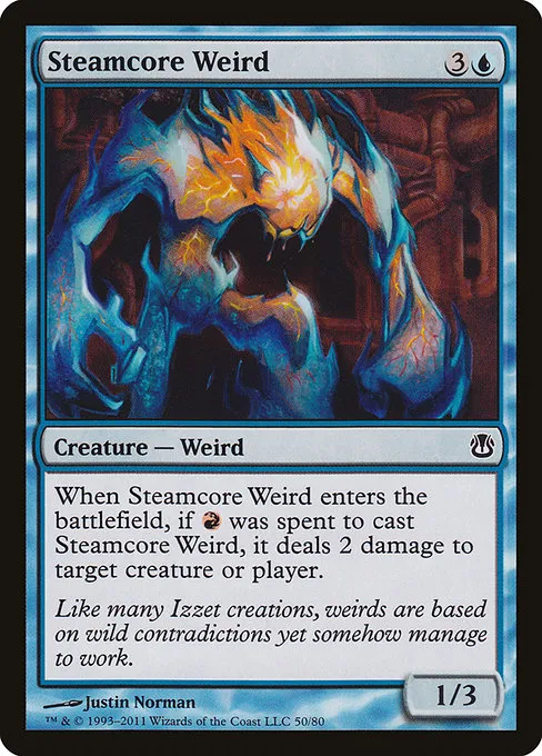 Steamcore Weird · Duel Decks: Ajani vs. Nicol Bolas 50/80