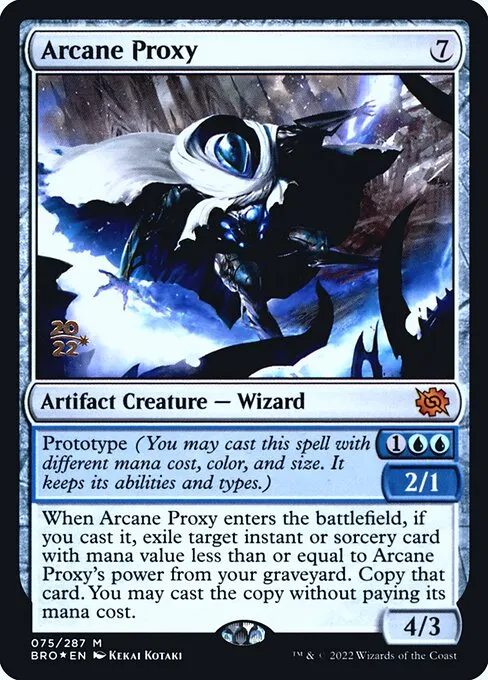 Arcane Proxy · The Brothers' War Promos 75s/171