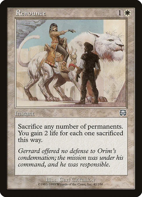 Renounce · Mercadian Masques 42/350