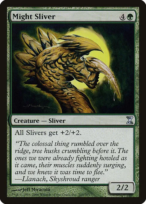 Might Sliver · Time Spiral 205/301