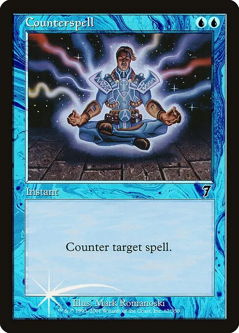 Counterspell · Seventh Edition 67★/708