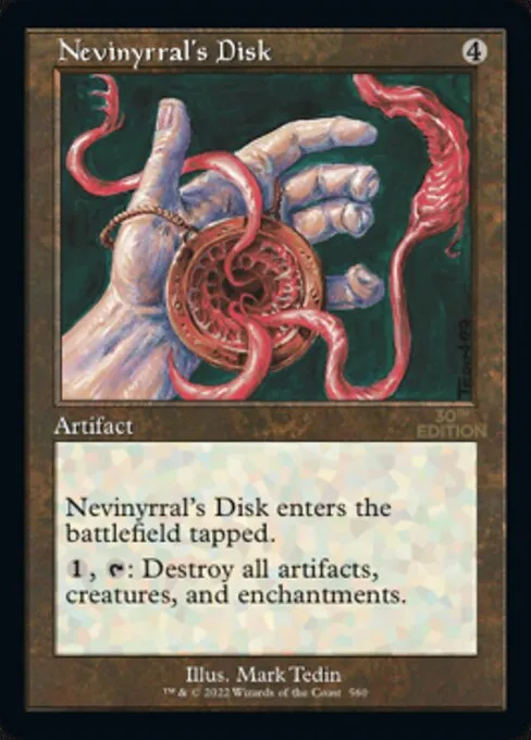 Nevinyrral's Disk · 30th Anniversary Edition 560/594