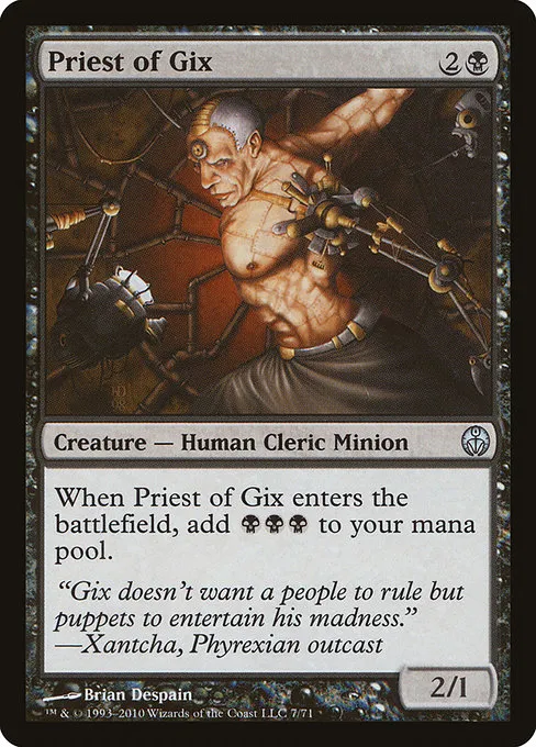 Priest of Gix · Duel Decks: Phyrexia vs. the Coalition 7/71