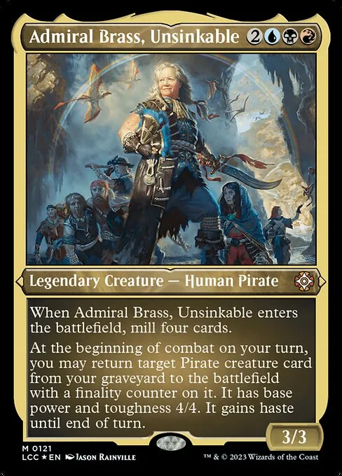 Admiral Brass, Unsinkable · The Lost Caverns of Ixalan Commander 121/370