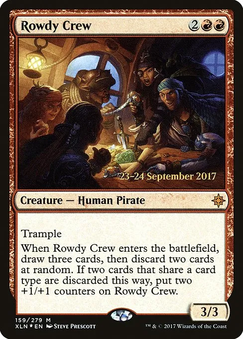 Rowdy Crew · Ixalan Promos 159s/120