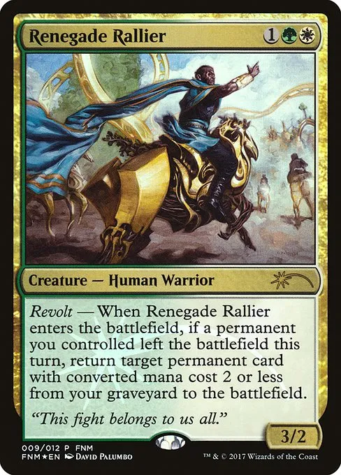 Renegade Rallier · Friday Night Magic 2017 9/12