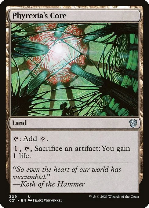Phyrexia's Core · Commander 2021 309/409