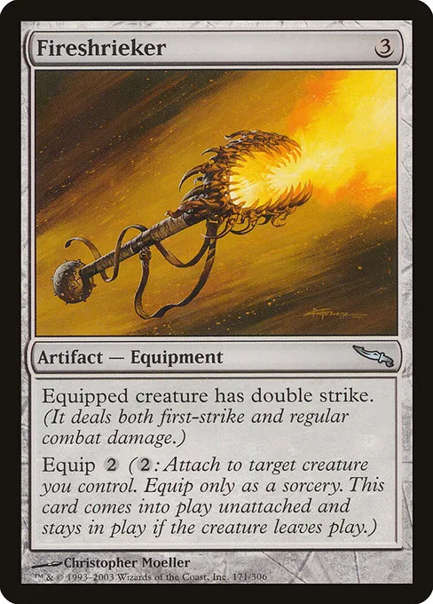 Fireshrieker · Mirrodin 171/306