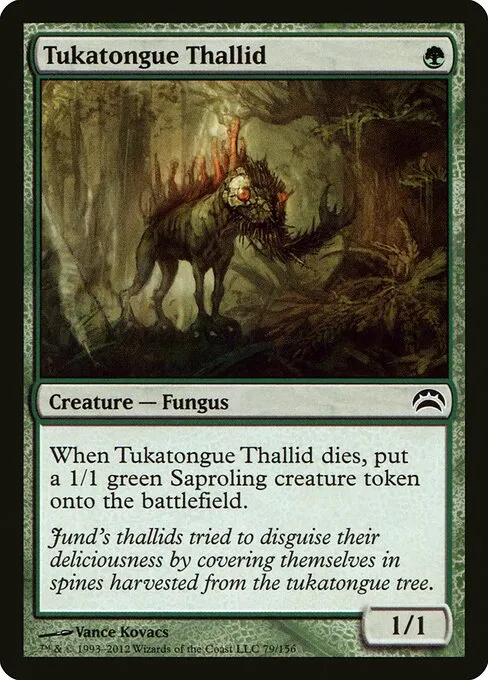 Tukatongue Thallid · Planechase 2012 79/156