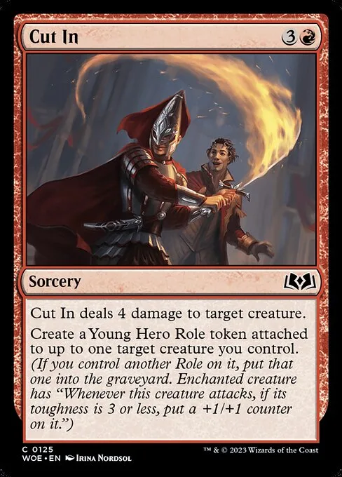 Cut In · Wilds of Eldraine 125/381