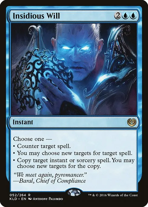 Insidious Will · Kaladesh 52/278