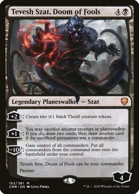 Tevesh Szat, Doom of Fools · Commander Legends 153/718