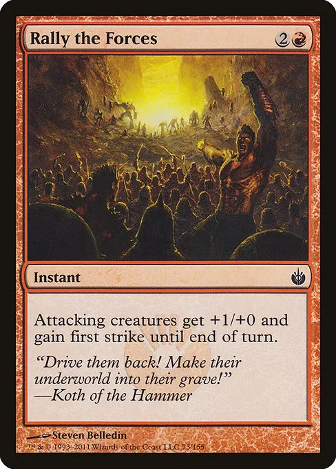 Rally the Forces · Mirrodin Besieged 73/155