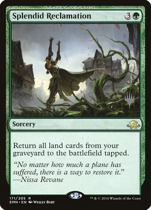 Splendid Reclamation · Eldritch Moon Promos 171p/77