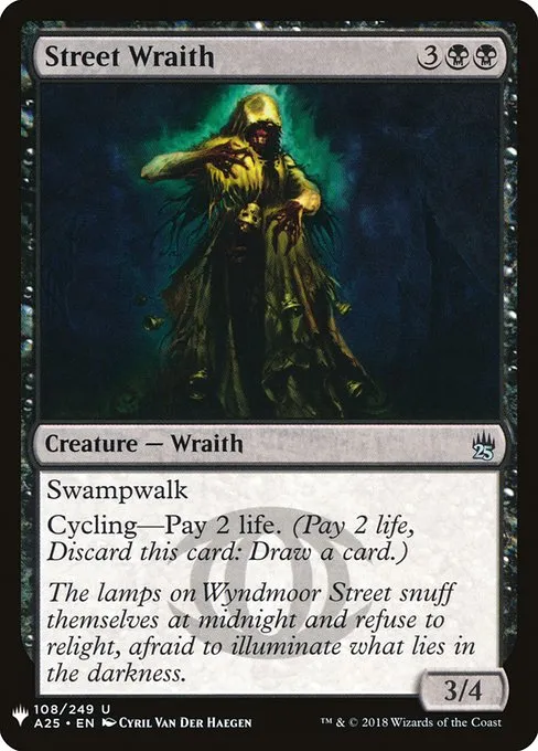 Street Wraith · The List A25-108/5050
