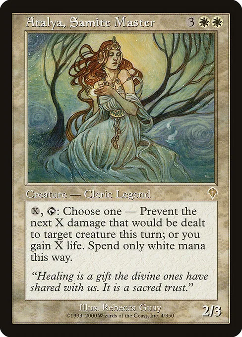 Atalya, Samite Master · Invasion 4/354