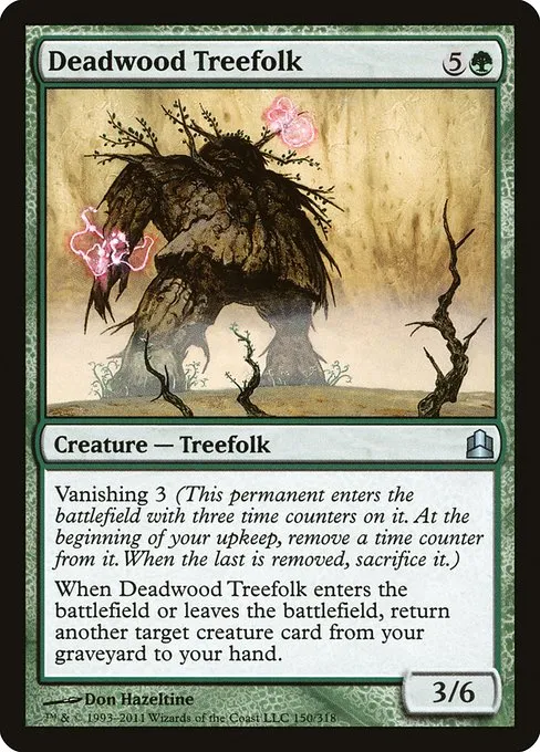 Deadwood Treefolk · Commander 2011 150/318