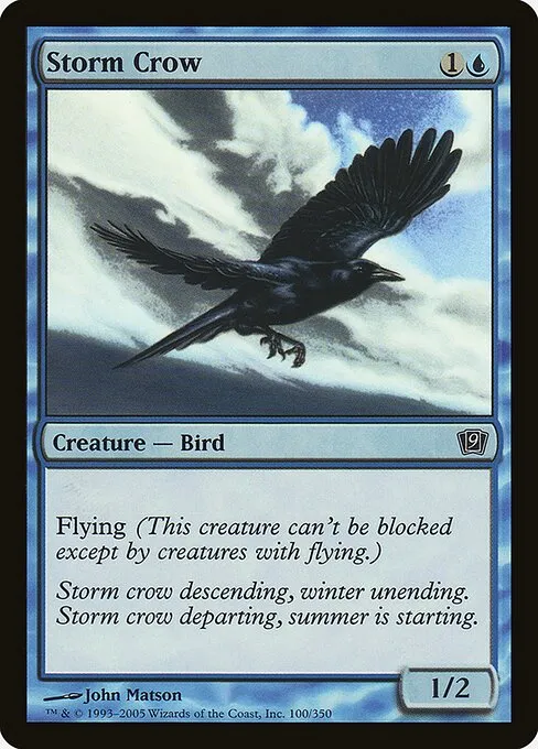 Storm Crow · Ninth Edition 100★/710