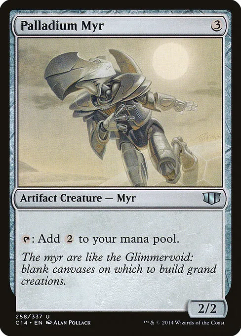 Palladium Myr · Commander 2014 258/337