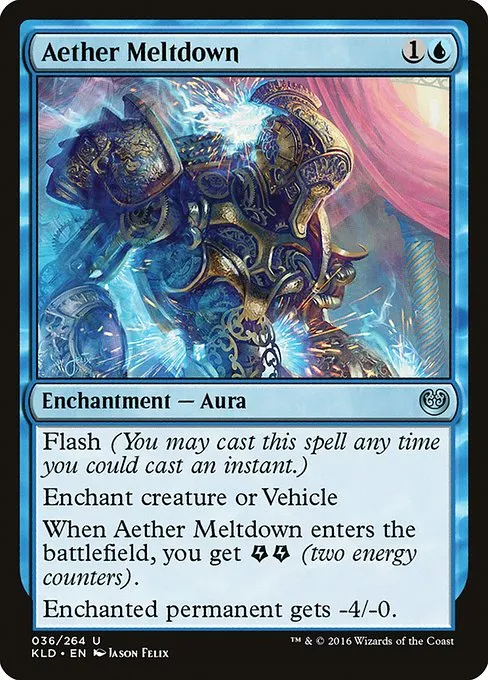 Aether Meltdown · Kaladesh 36/278