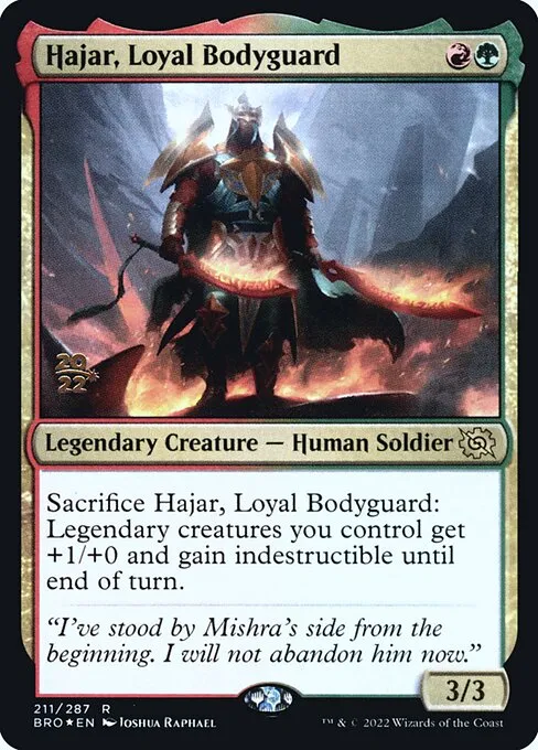 Hajar, Loyal Bodyguard · The Brothers' War Promos 211s/171