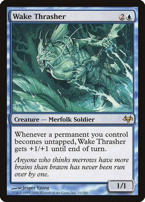 Wake Thrasher · Eventide 31/180