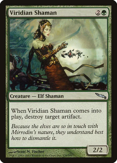 Viridian Shaman · Mirrodin 139/306