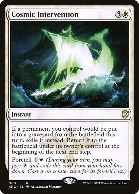 Cosmic Intervention · Kaldheim Commander 3/119