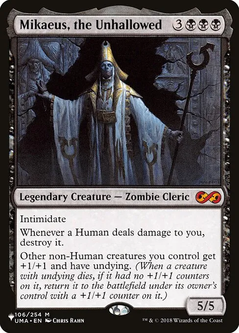 Mikaeus, the Unhallowed · The List UMA-106/5050