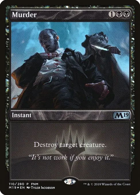 Murder · Core Set 2019 Promos 110/95