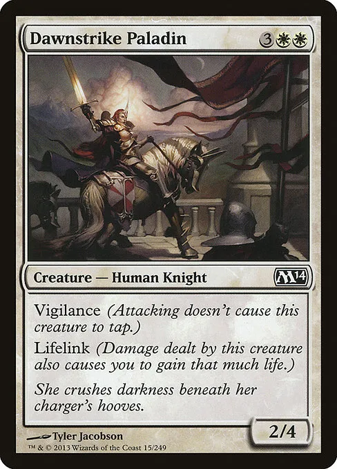 Dawnstrike Paladin · Magic 2014 15/249