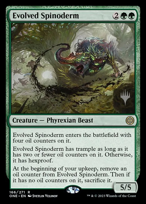 Evolved Spinoderm · Phyrexia: All Will Be One Promos 166p/160