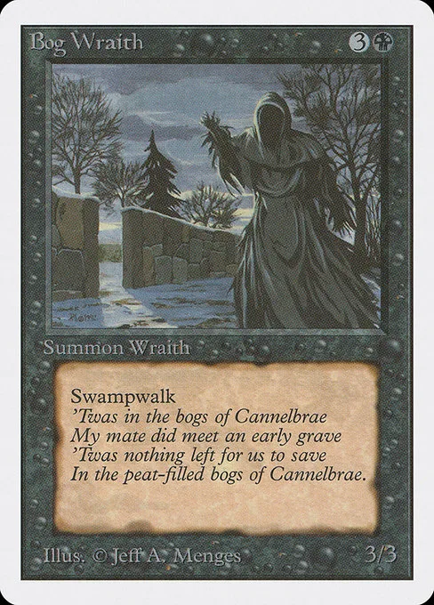 Bog Wraith · Unlimited Edition 96/302