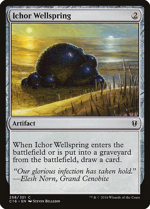 Ichor Wellspring · Commander 2016 258/351