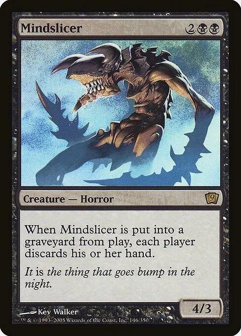 Mindslicer · Ninth Edition 146★/710
