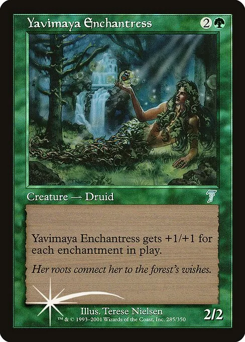 Yavimaya Enchantress · Seventh Edition 285★/708