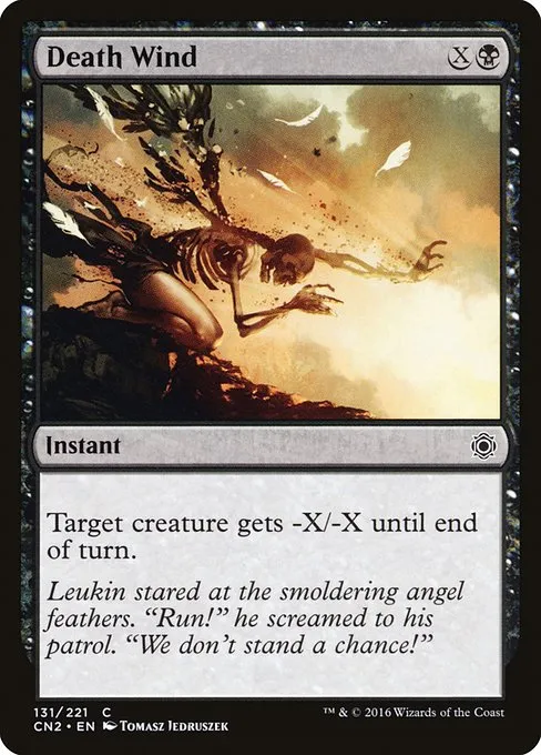 Death Wind · Conspiracy: Take the Crown 131/222