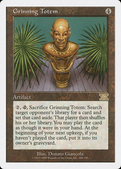Grinning Totem · Classic Sixth Edition 288/351