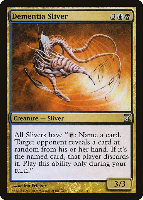 Dementia Sliver · Time Spiral 236/301