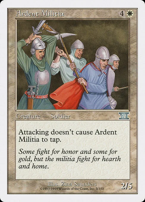 Ardent Militia · Classic Sixth Edition 3/351