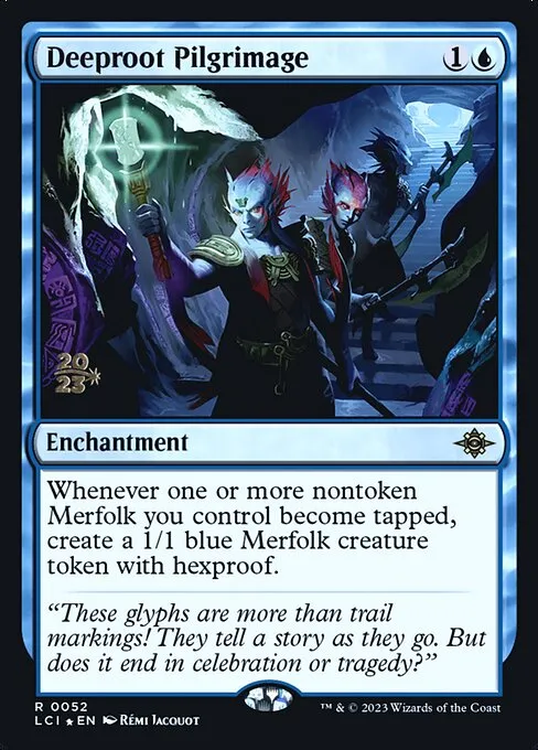 Deeproot Pilgrimage · The Lost Caverns of Ixalan Promos 52s/136