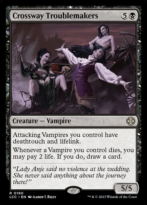 Crossway Troublemakers · The Lost Caverns of Ixalan Commander 190/370