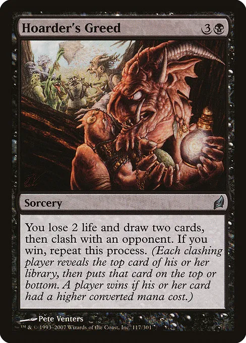 Hoarder's Greed · Lorwyn 117/301