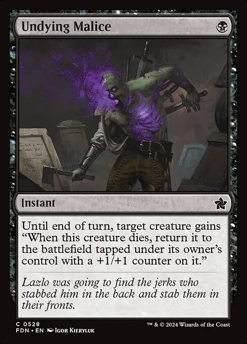Undying Malice · Foundations 528/771
