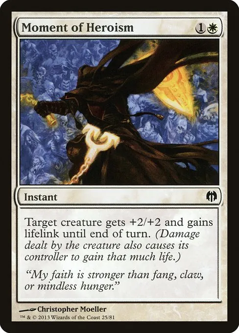 Moment of Heroism · Duel Decks: Heroes vs. Monsters 25/81